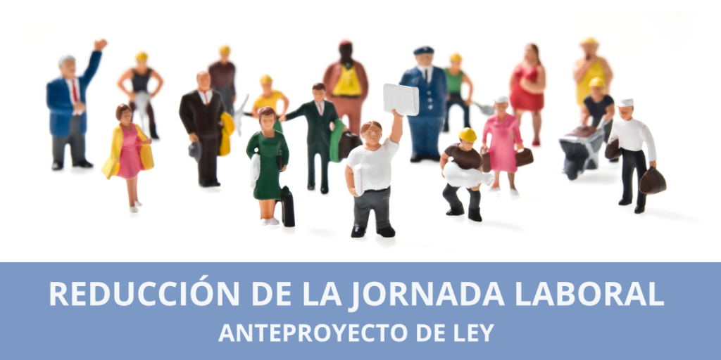 Anteproyecto de Ley para la Reducción de la Jornada